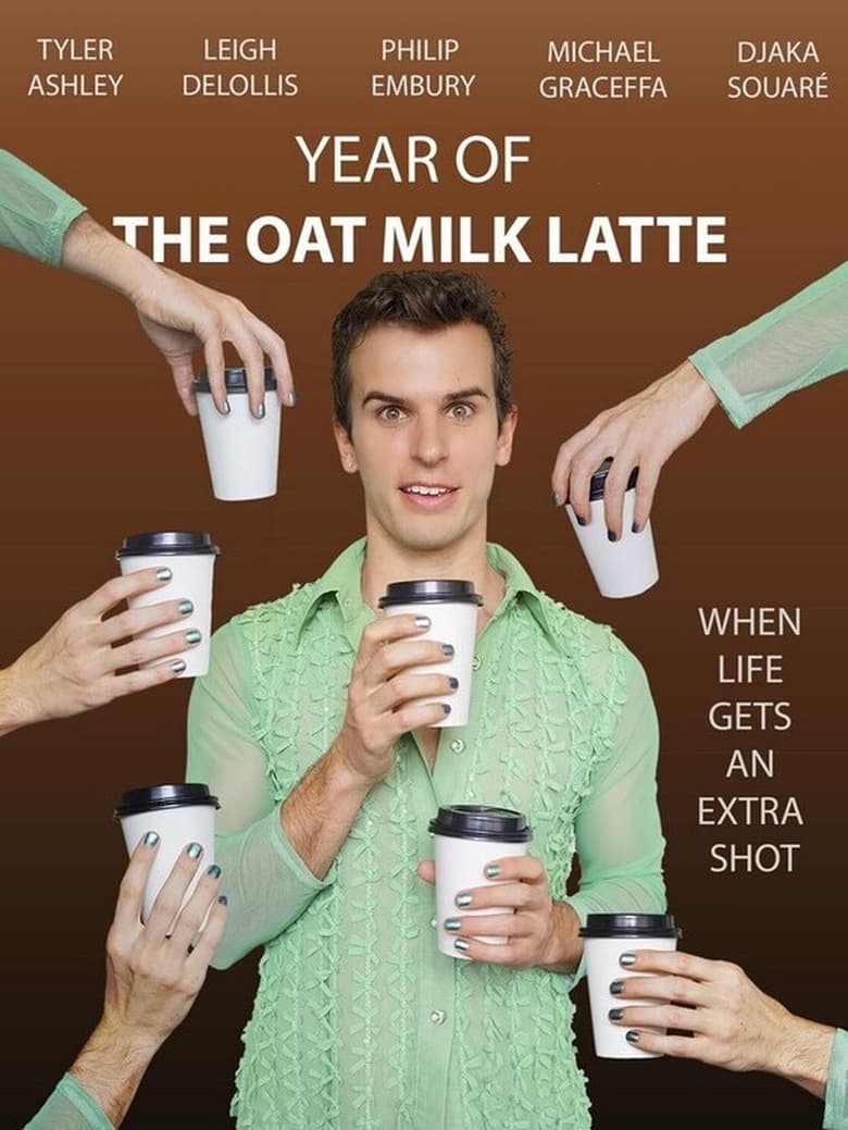 Poster of Year of the Oat Milk Latte