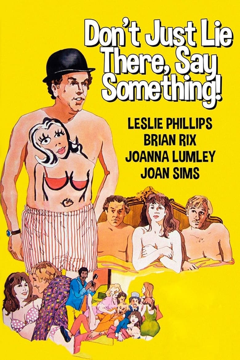 Poster of Don't Just Lie There, Say Something!