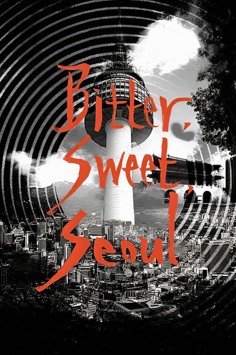 Poster of Bitter, Sweet, Seoul