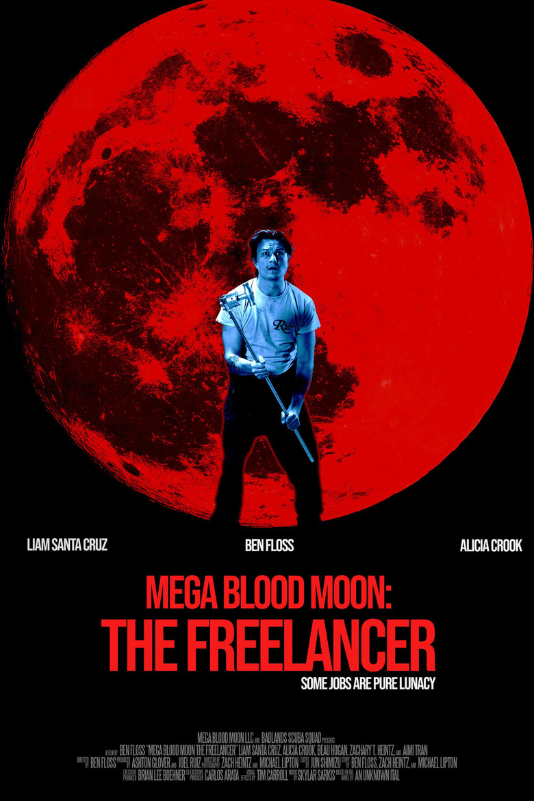 Poster of Mega Blood Moon: The Freelancer