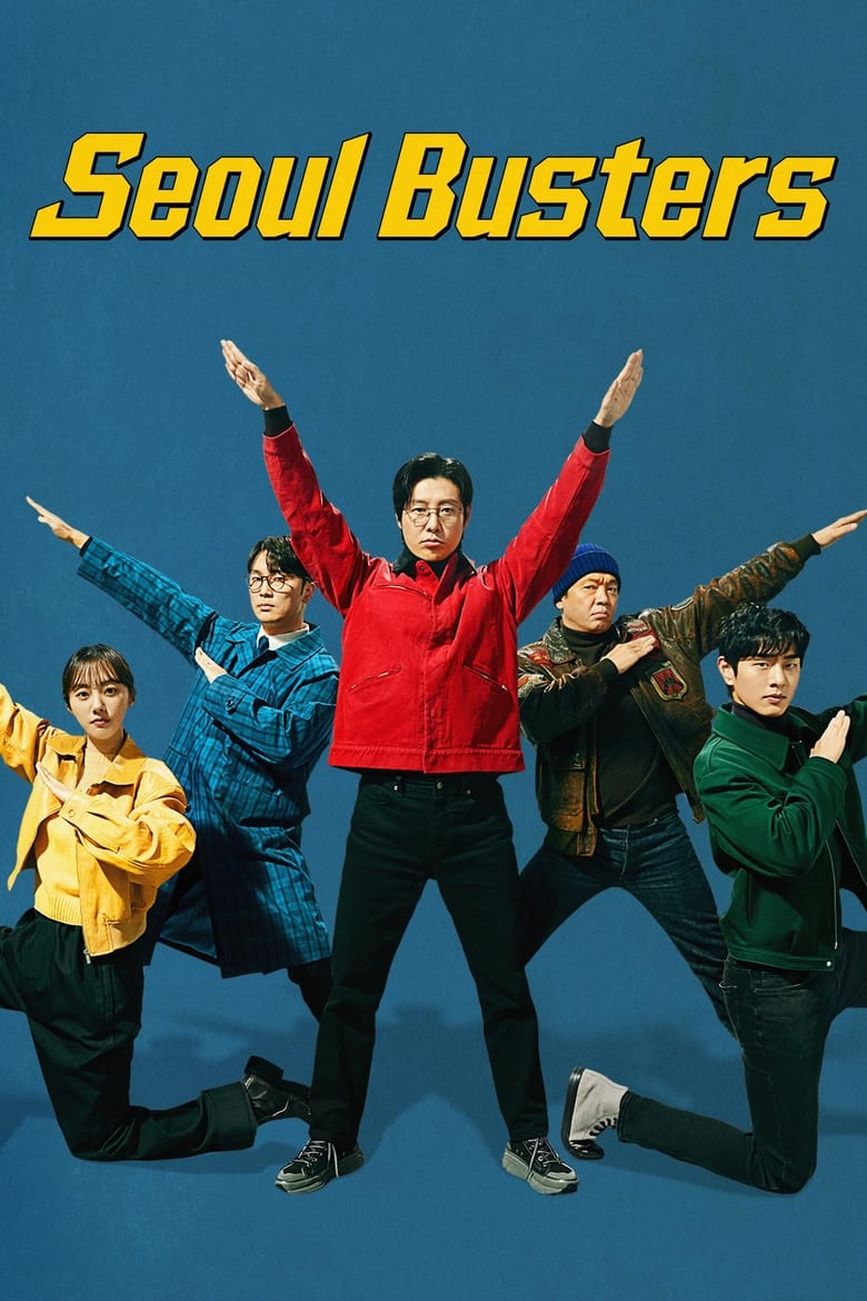 Poster of Episodes in Seoul Busters - Season 1 - Season 1