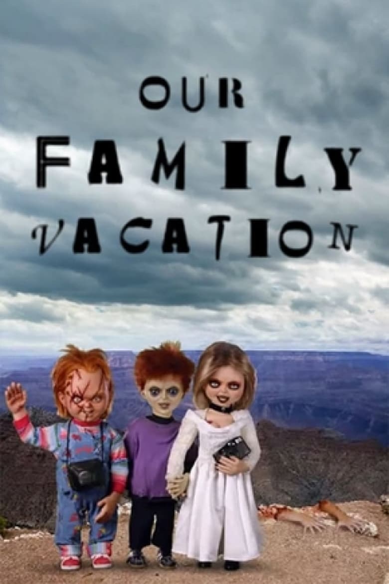 Poster of Chucky's Family Vacation