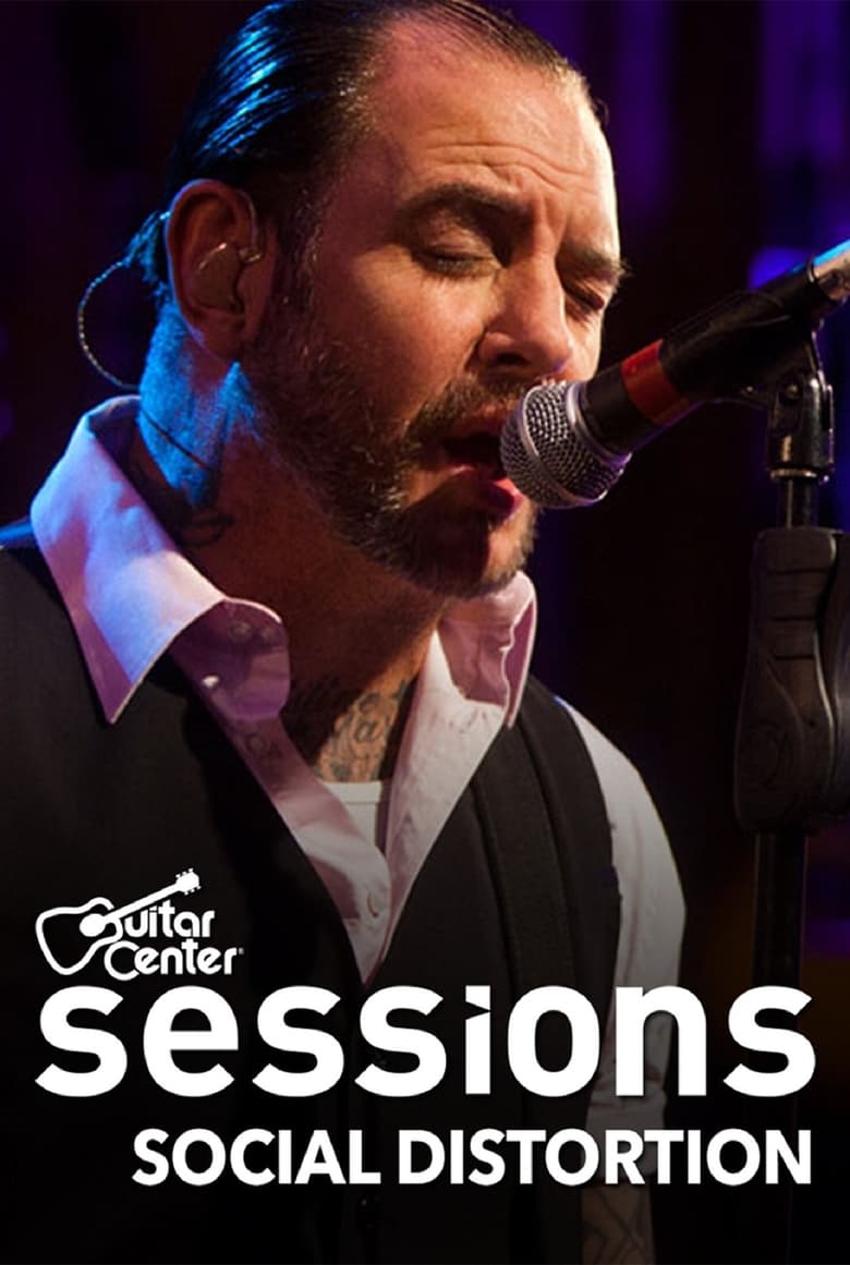 Poster of Social Distortion: Guitar Center Sessions