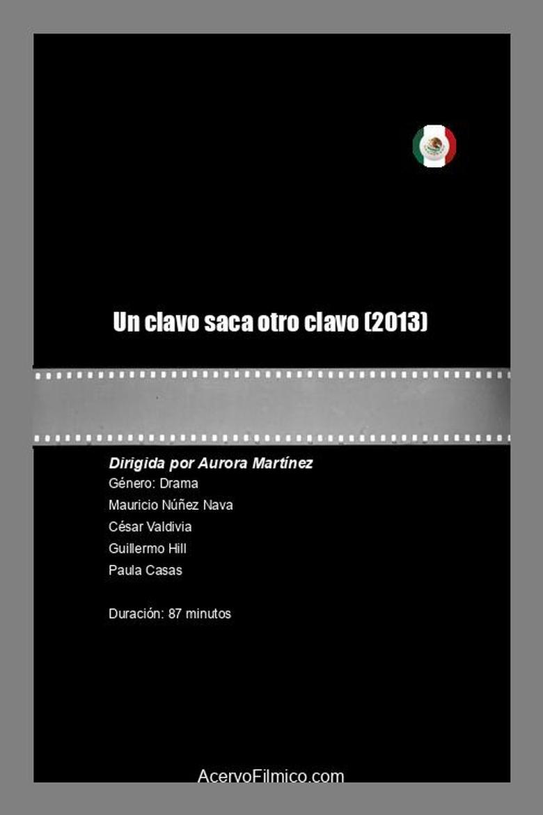 Poster of Un clavo saca otro clavo