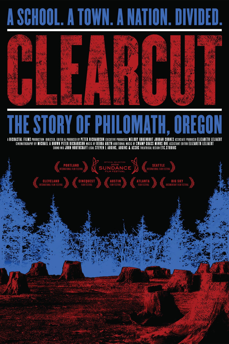 Poster of Clear Cut: The Story of Philomath, Oregon