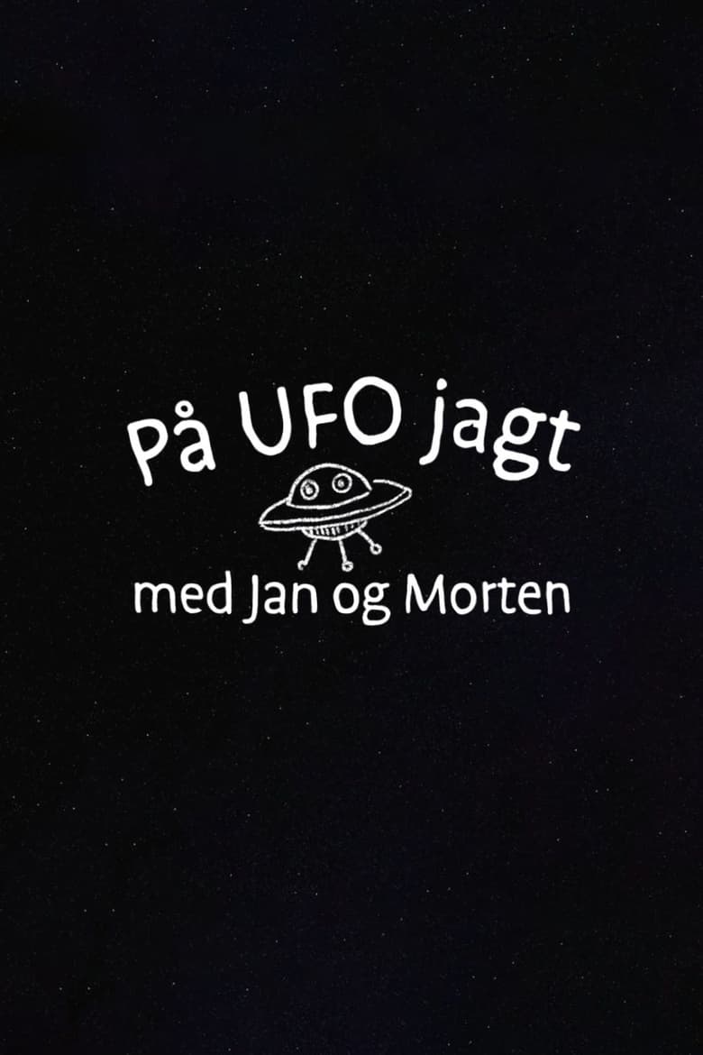 Poster of På UFO jagt med Jan og Morten