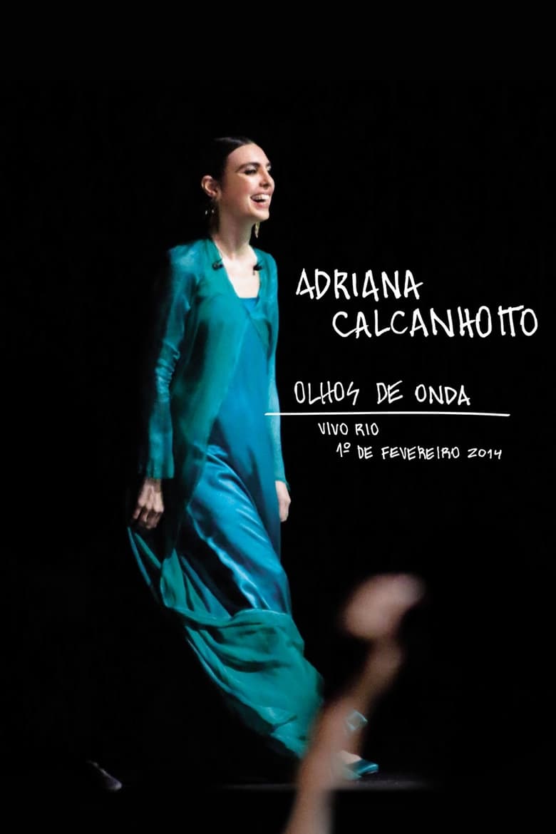 Poster of Adriana Calcanhotto: Olhos de Onda