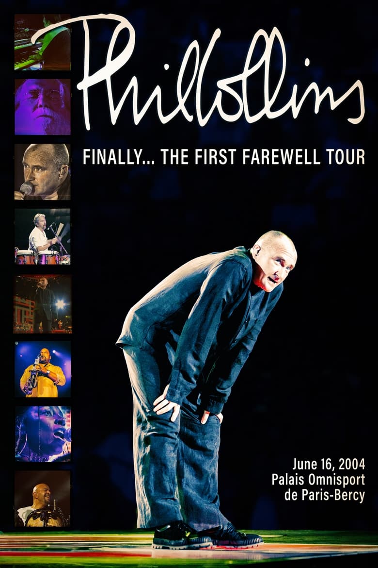 Poster of Phil Collins: Finally… The First Farewell Tour