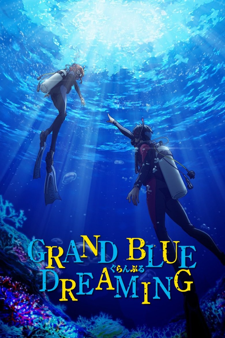 Poster of Episodes in Grand Blue Dreaming - Season 1 - Season 1