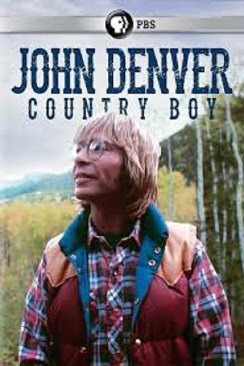 Poster of John Denver: Country Boy