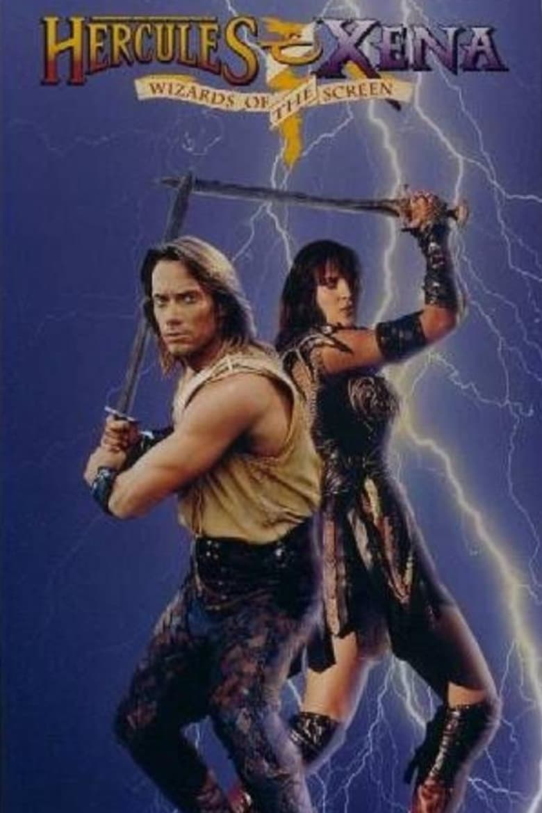 Poster of Hercules & Xena: Wizards of the Screen