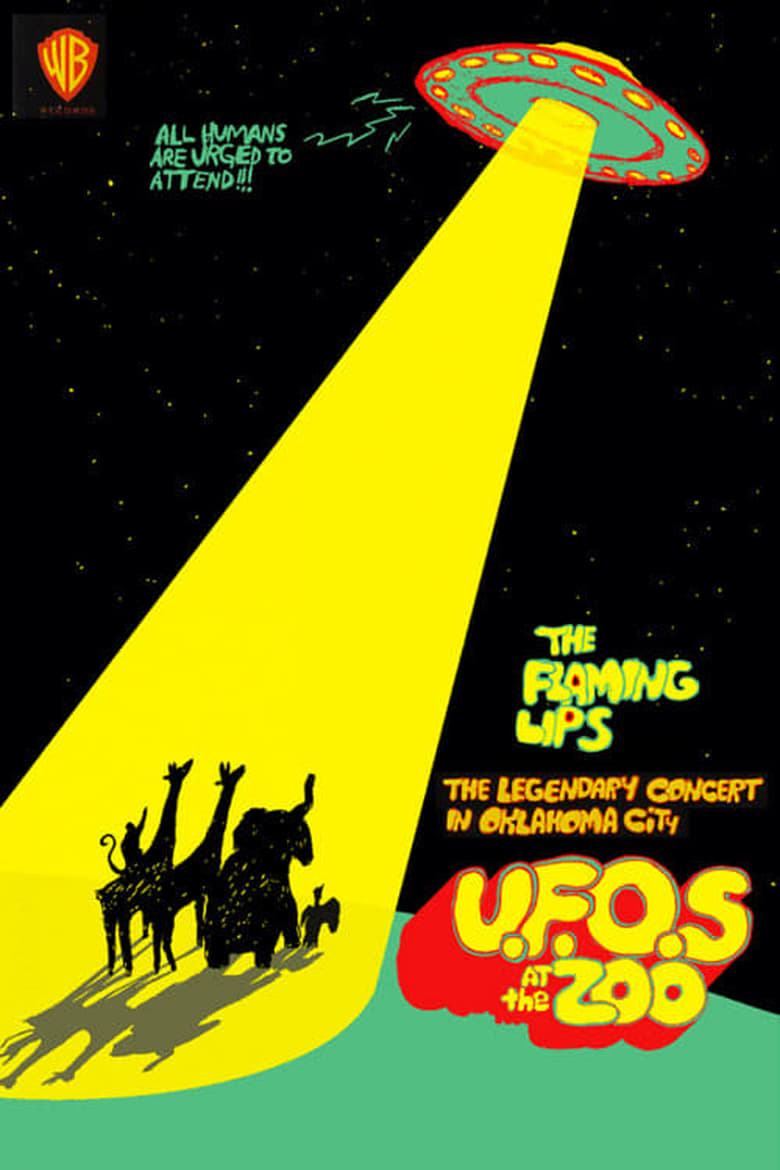 Poster of The Flaming Lips: U.F.O's At The Zoo