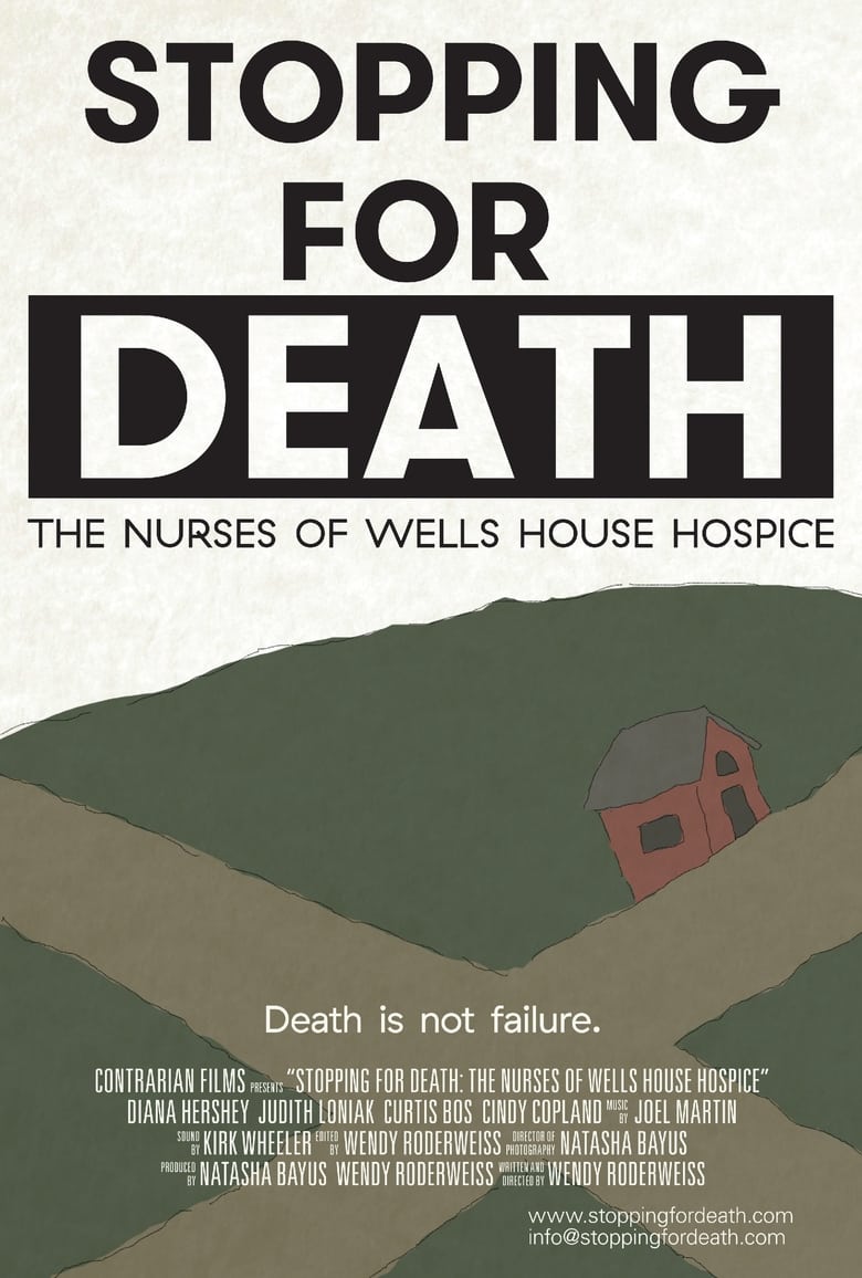 Poster of Stopping for Death: The Nurses of Wells House Hospice