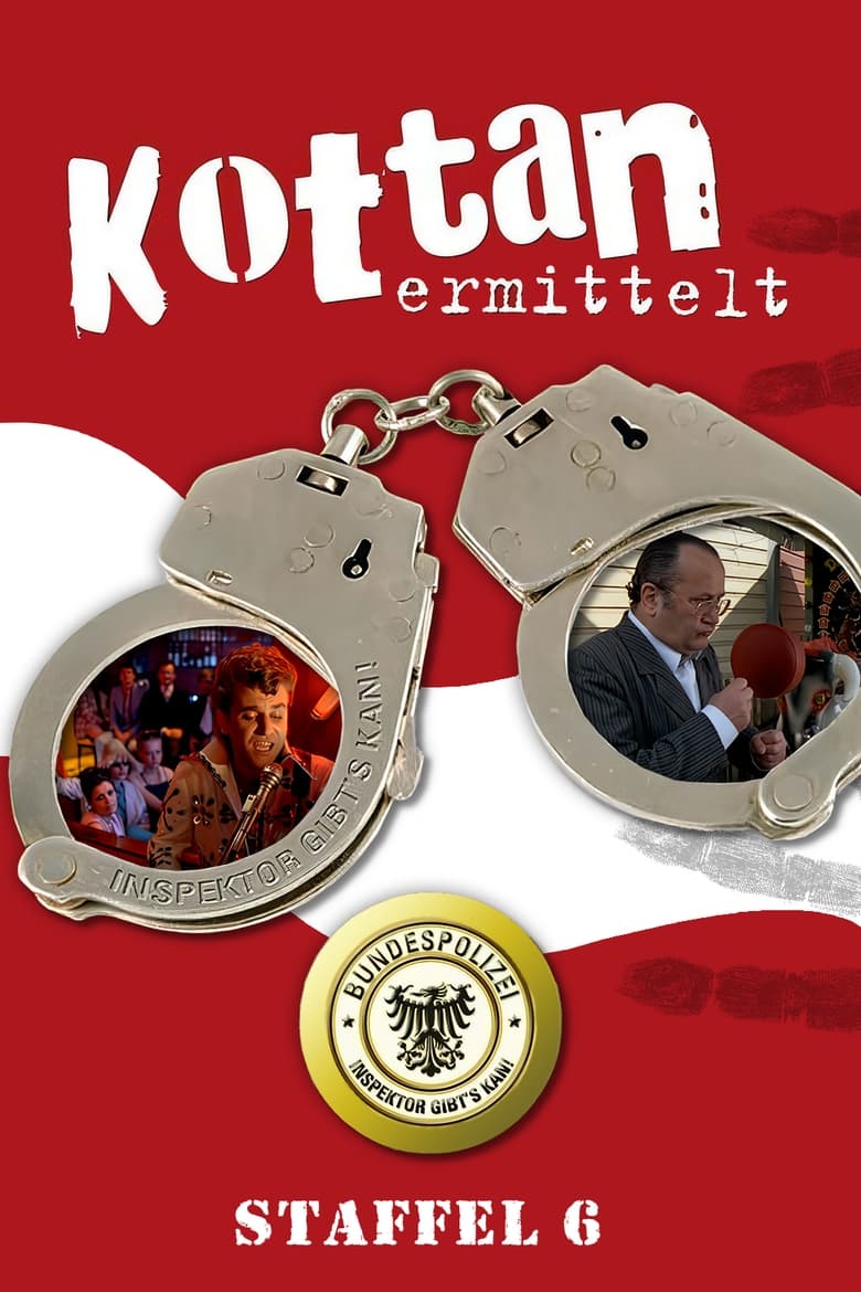 Poster of Cast and Crew in Kottan Ermittelt - Season 6 - Episode 1 - Episode 1