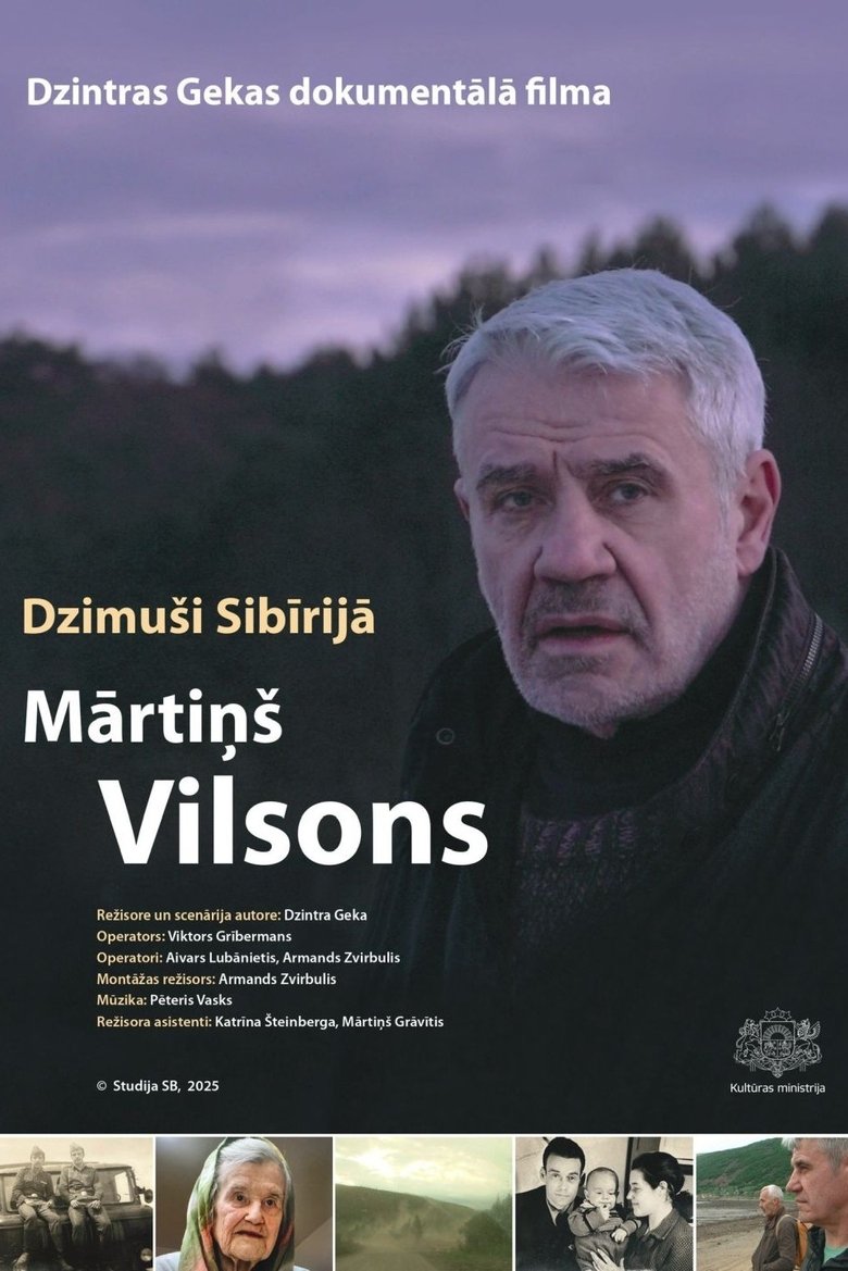 Poster of Dzimuši Sibīrijā. Mārtiņš Vilsons