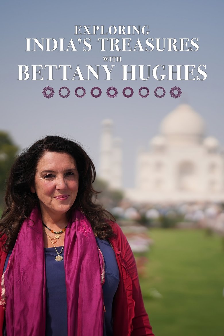 Poster of Exploring India's Treasures: Bettany Hughes