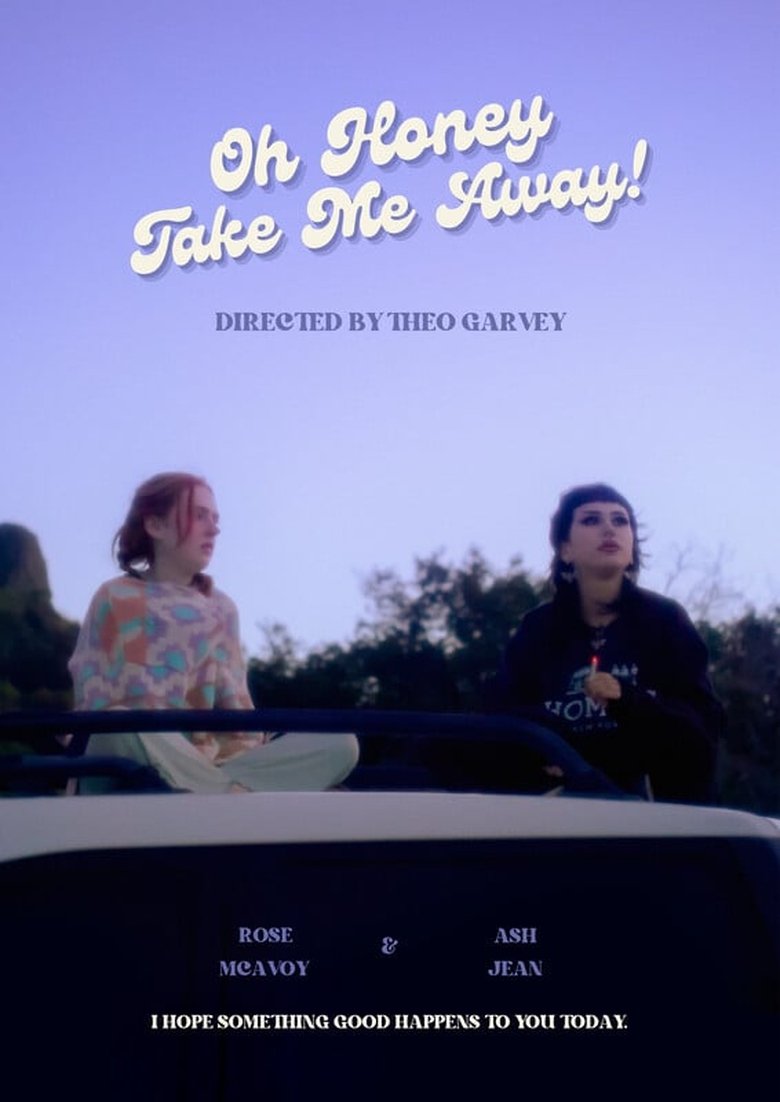 Poster of Oh Honey, Take Me Away!
