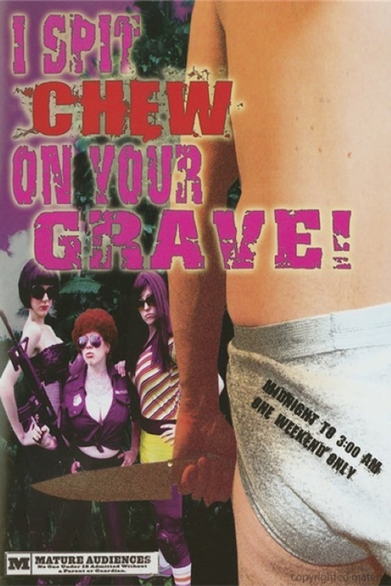 Poster of I Spit Chew on Your Grave