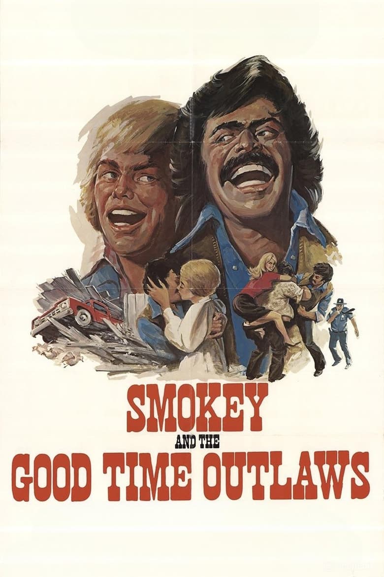 Poster of Smokey and the Good Time Outlaws