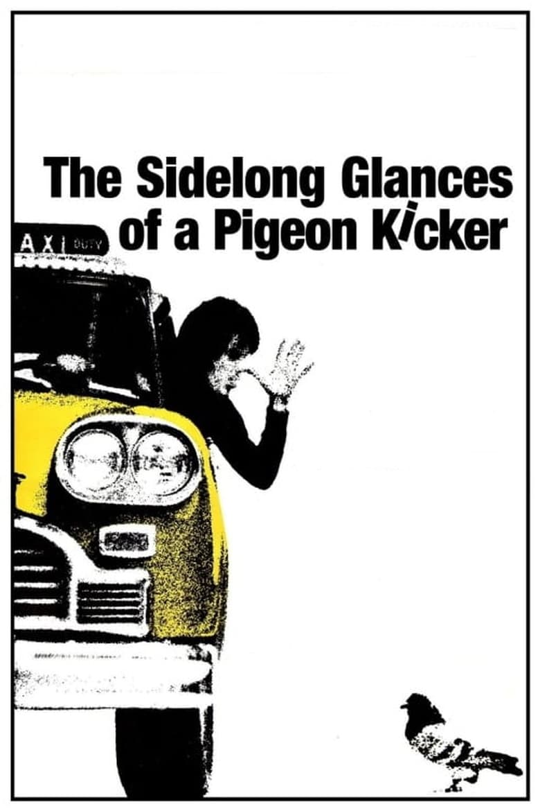 Poster of The Sidelong Glances of a Pigeon Kicker