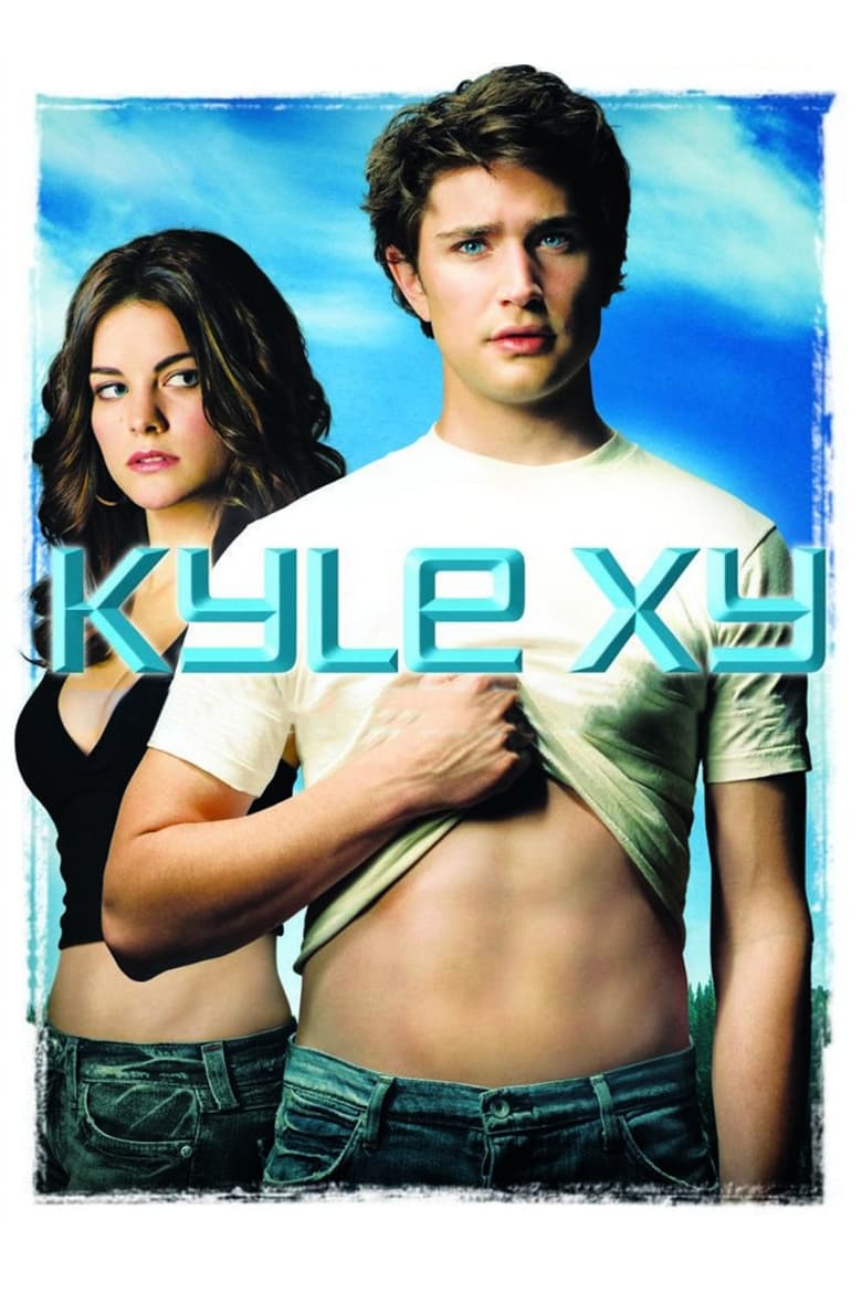 Poster of Cast and Crew in Kyle XY - Season 2 - Episode 7 - Free To Be You And Me