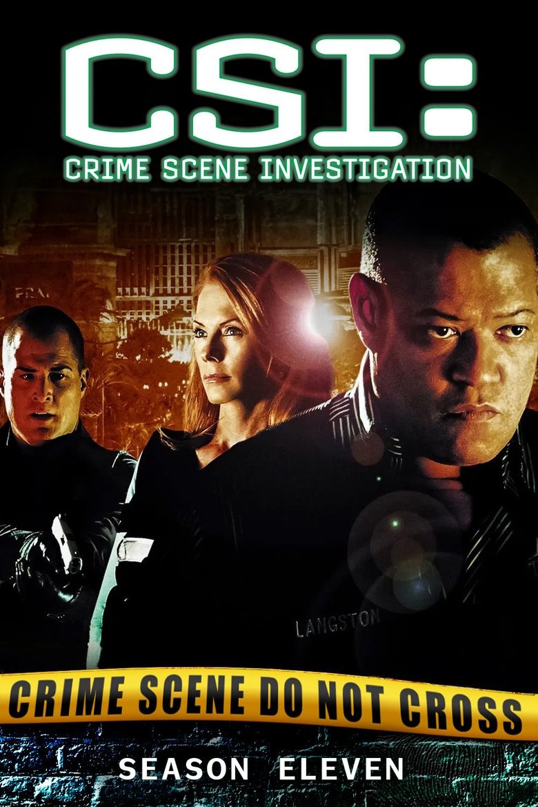 Poster of Episodes in CSI  Crime Scene Investigation - Season 11 - Season 11