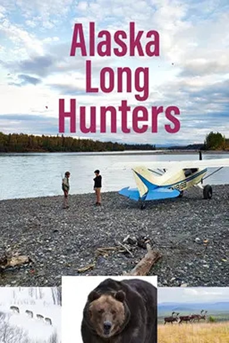 Poster of Alaska Long Hunters