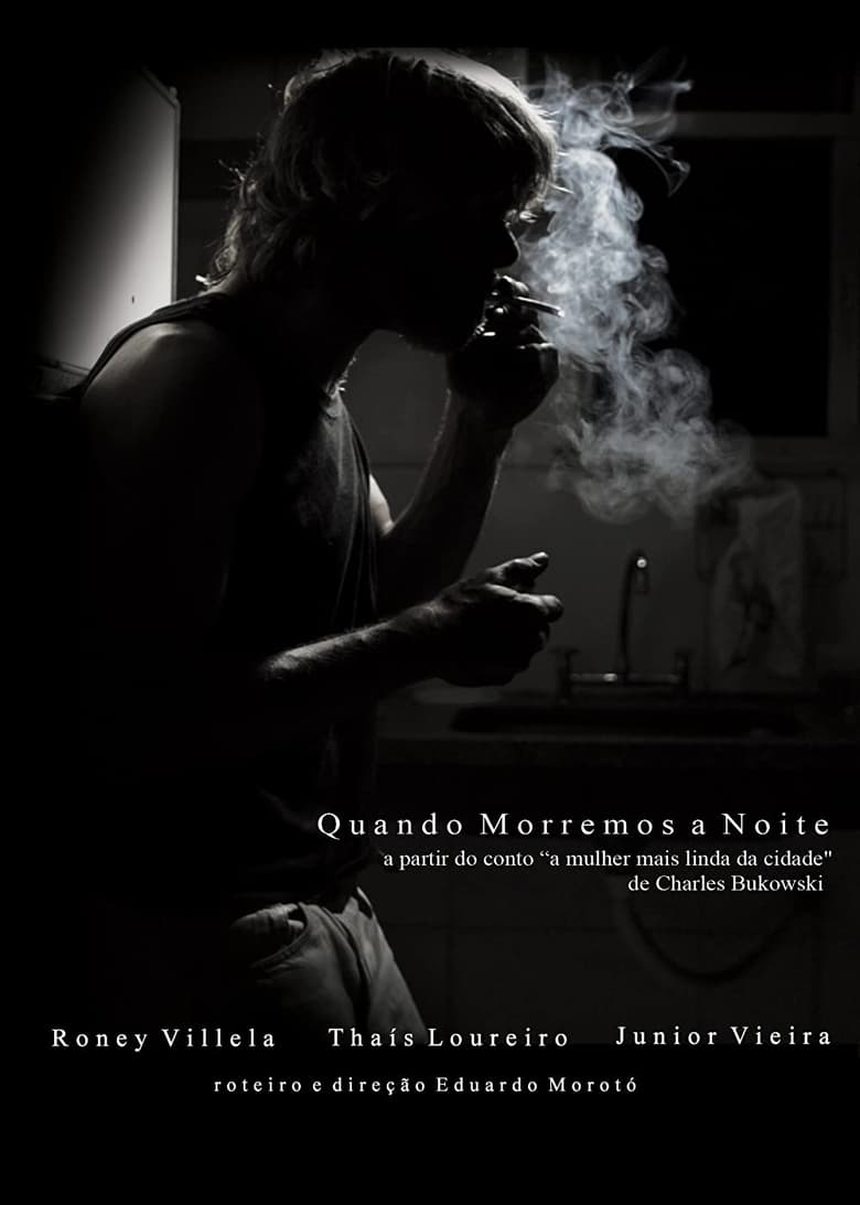 Poster of Quando Morremos à Noite