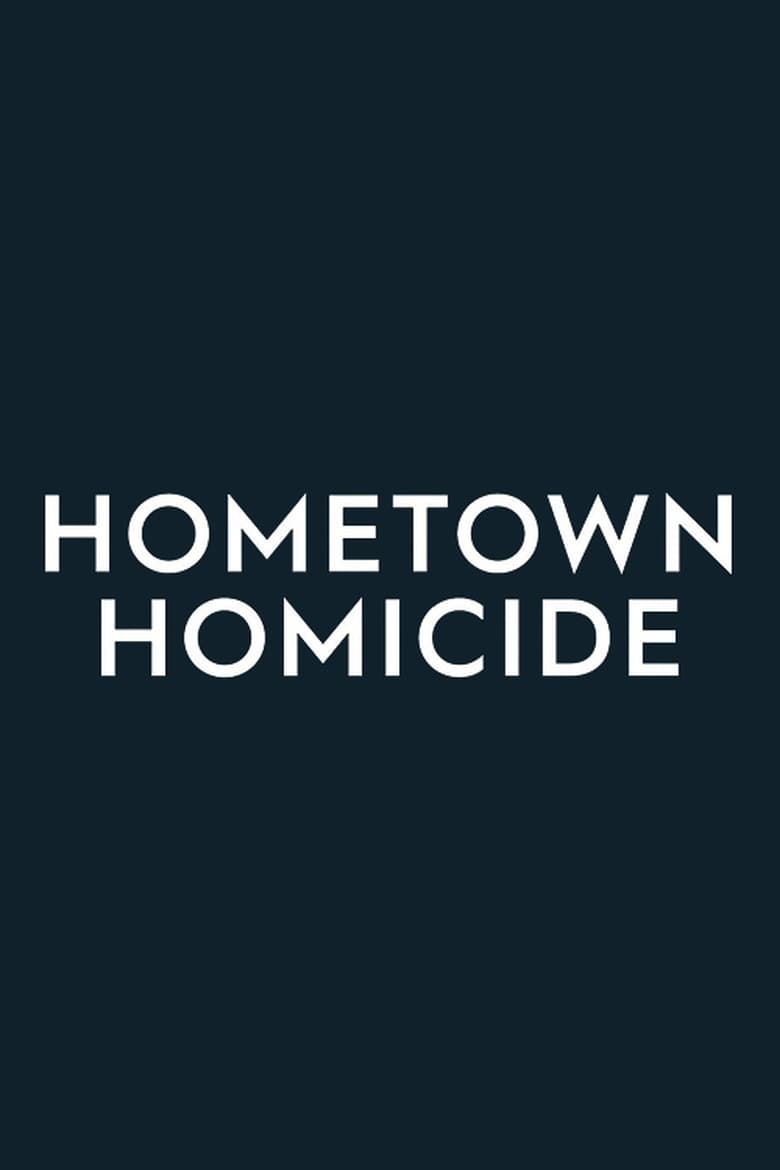 Poster of Hometown Homicide