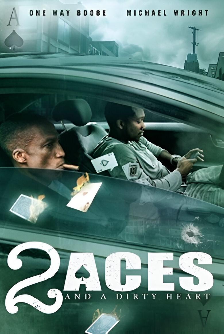 Poster of 2 Aces and a Dirty Heart