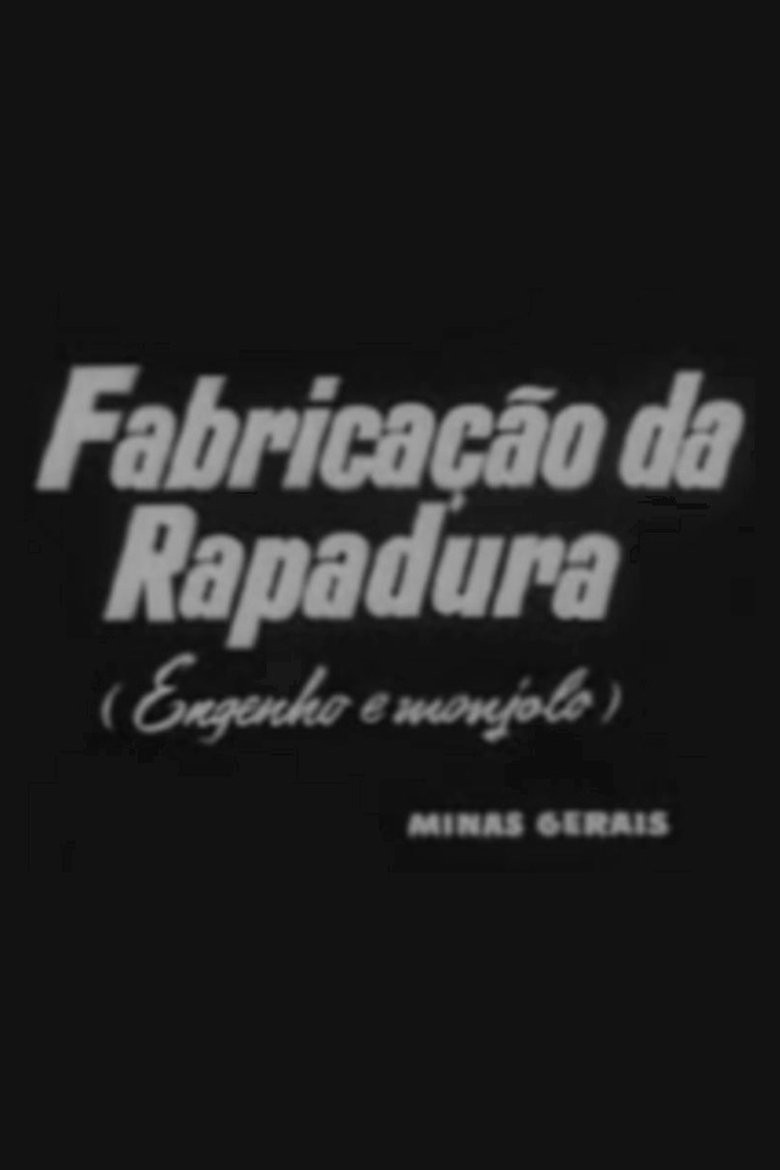 Poster of Fabricação da Rapadura