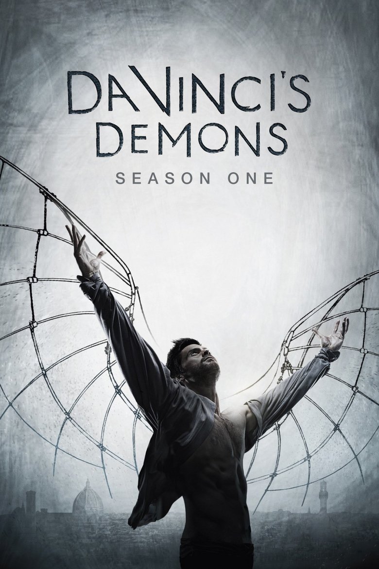 Poster of Episodes in Da Vinci's Demons - Season 1 - Season 1