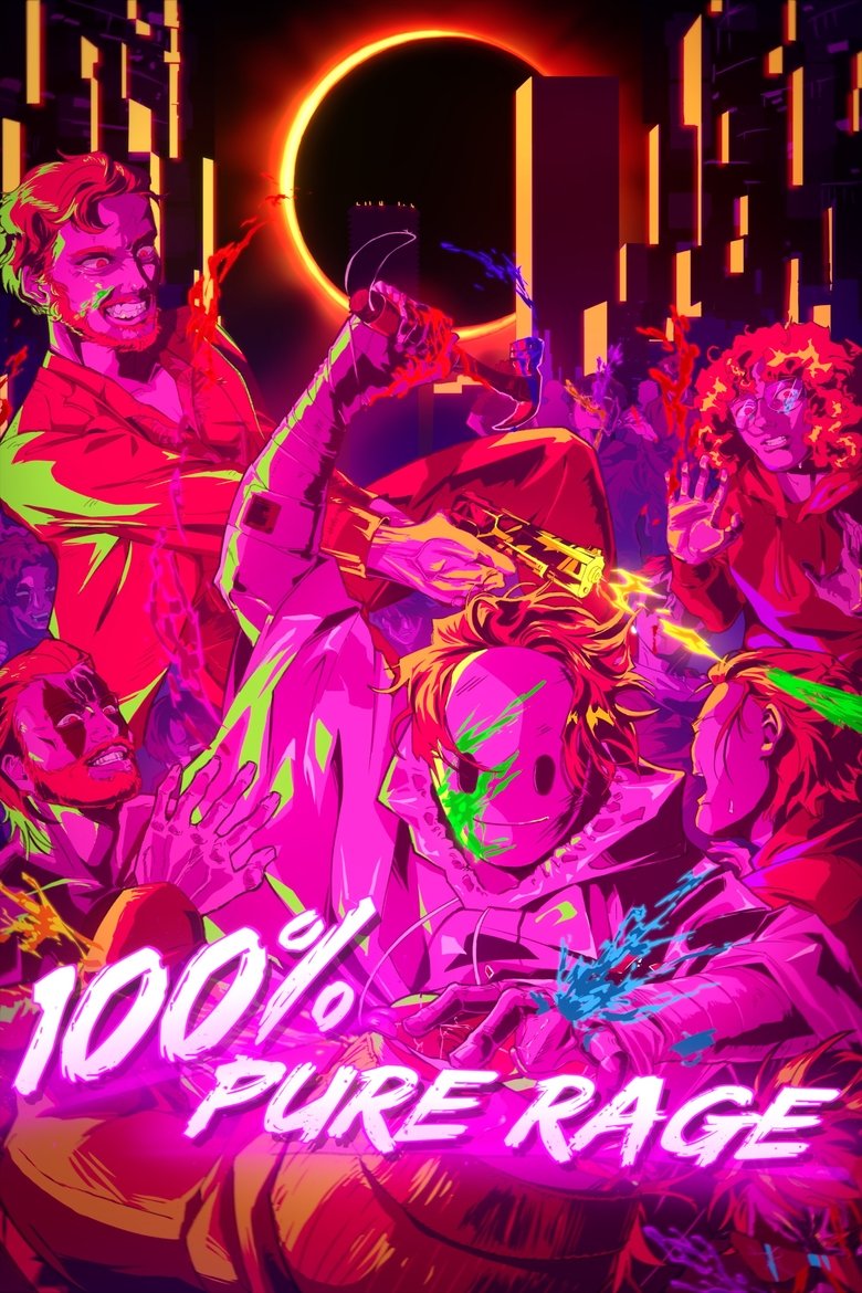 Poster of 100% PURE RAGE