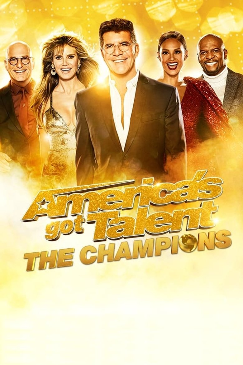 Poster of Episodes in America's Got Talent  The Champions - Season 2 - Season 2