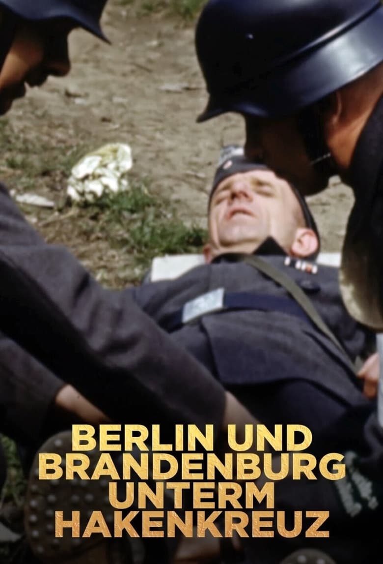 Poster of Berlin und Brandenburg unterm Hakenkreuz