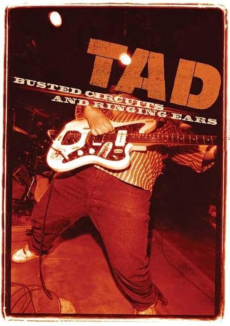 Poster of TAD: Busted Circuits and Ringing Ears