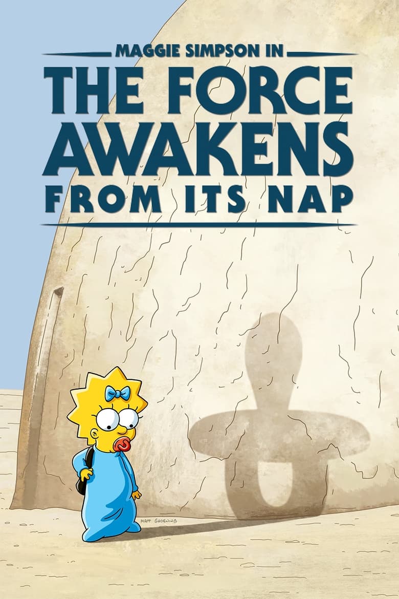 Poster of Maggie Simpson in "The Force Awakens from Its Nap"