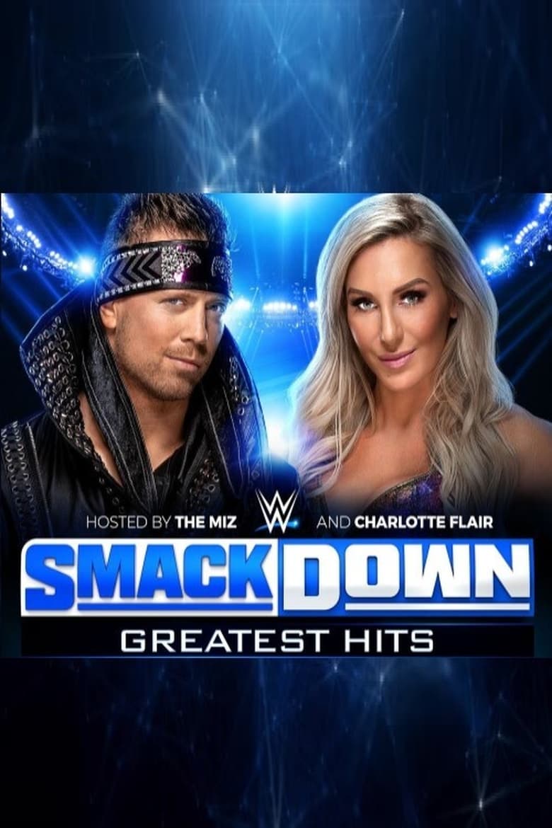 Poster of WWE: SmackDown's Greatest Hits