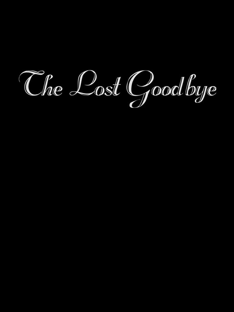 Poster of The Lost Goodbye