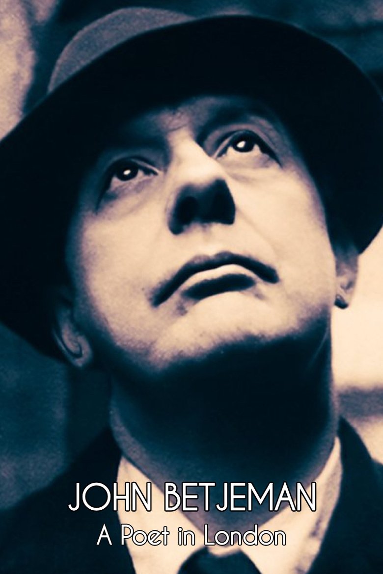 Poster of John Betjeman: A Poet in London