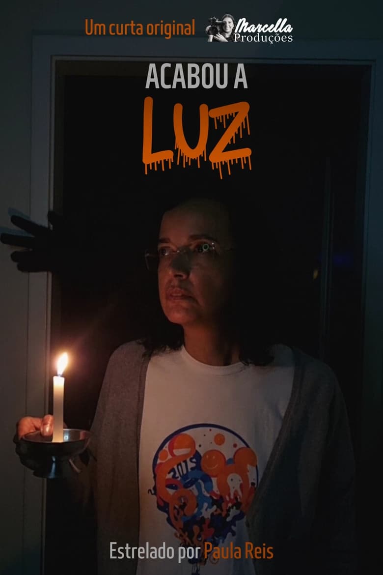 Poster of Acabou a Luz