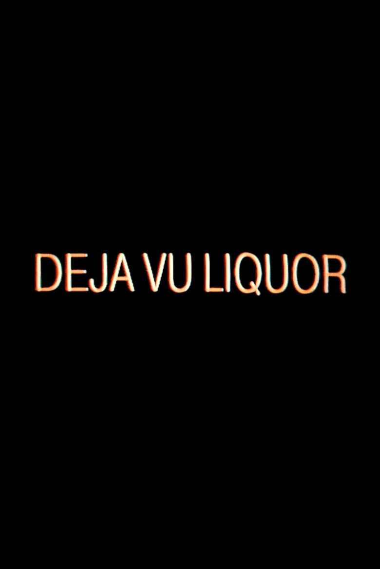 Poster of Deja Vu Liquor