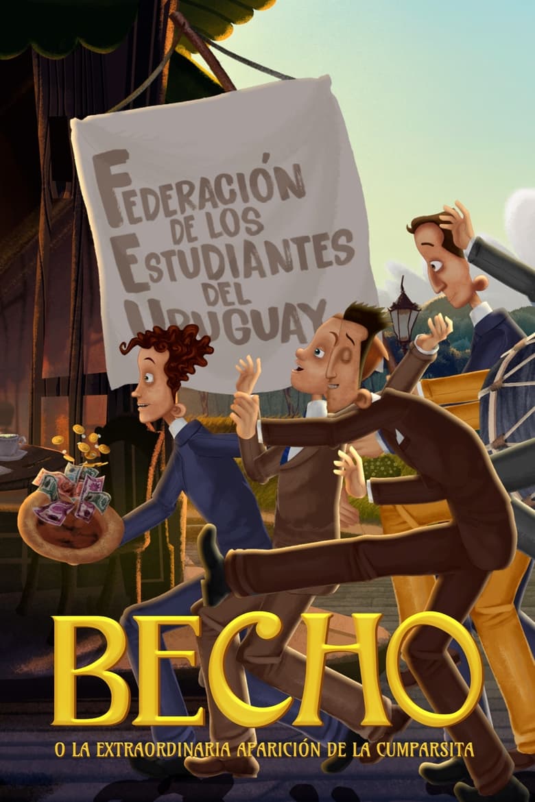 Poster of Becho o la extraordinaria aparición de la Cumparsita