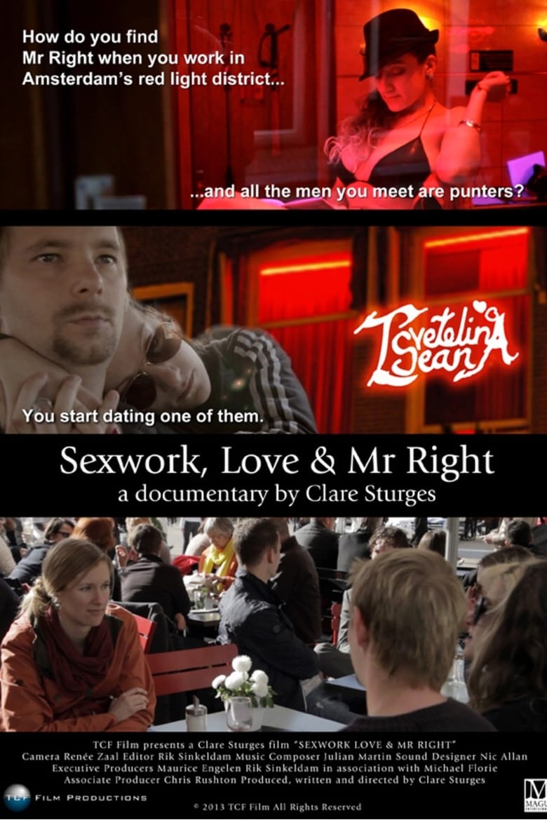 Poster of Sexwork, Love & Mr Right