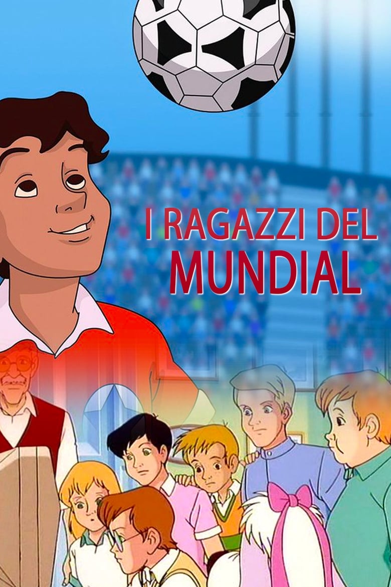 Poster of I ragazzi del Mundial