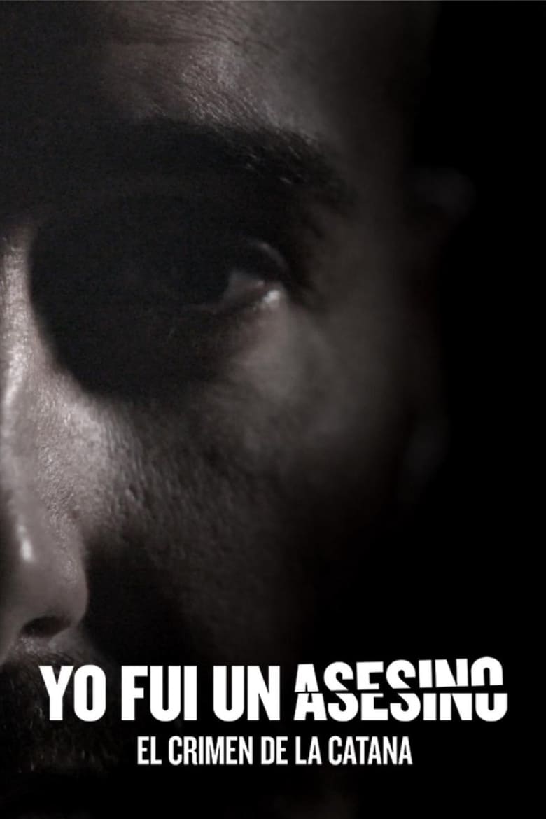 Poster of Yo fui un asesino