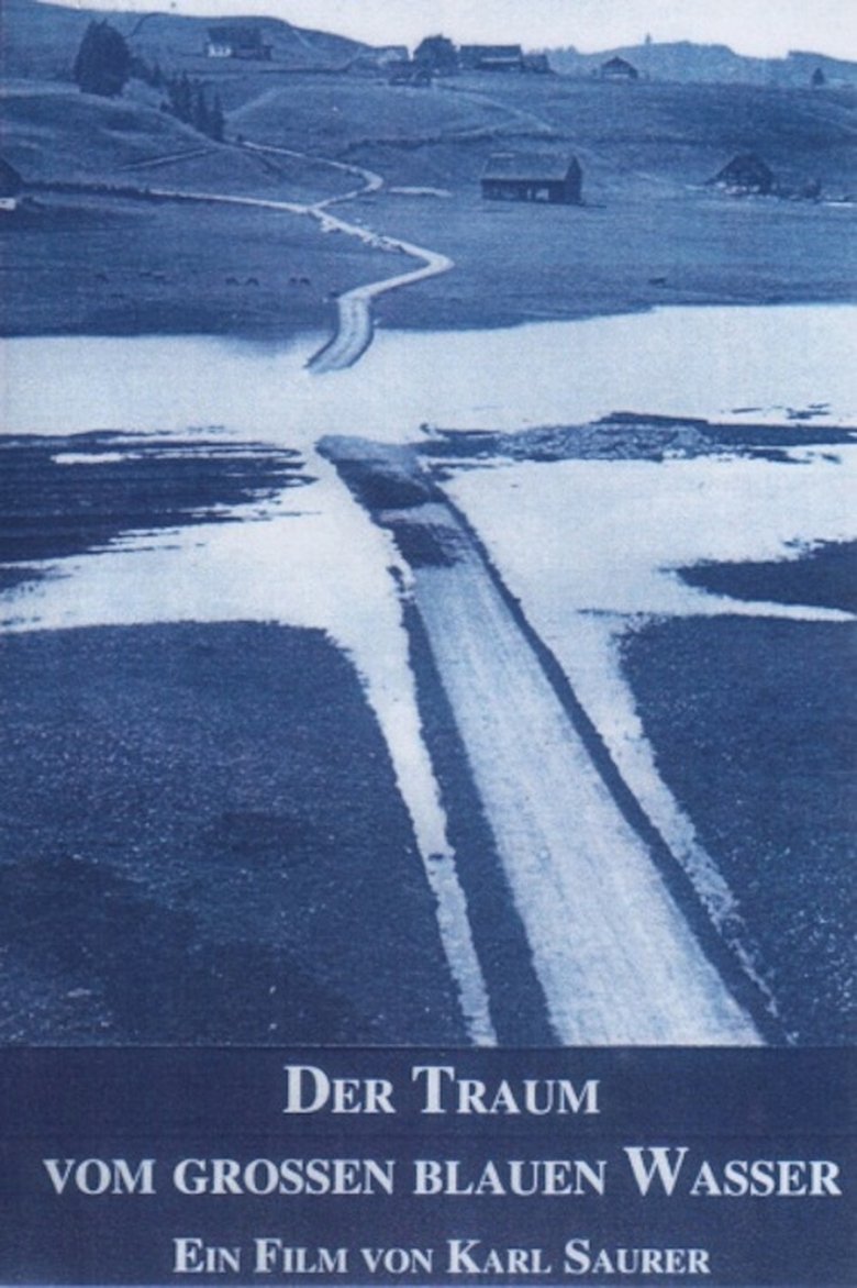 Poster of Der Traum vom grossen blauen Wasser