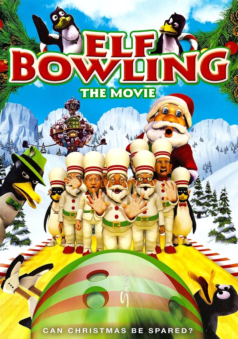 Poster of Elf Bowling: The Movie