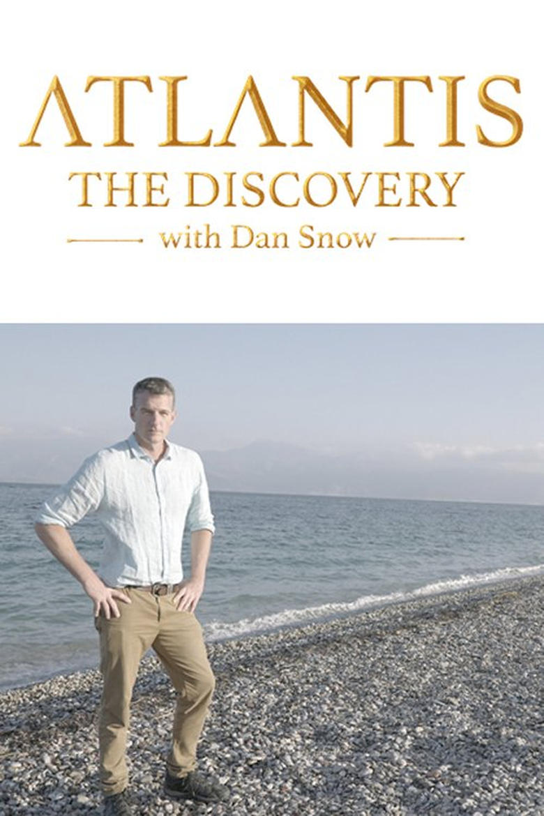 Poster of Atlantis: The Discovery with Dan Snow