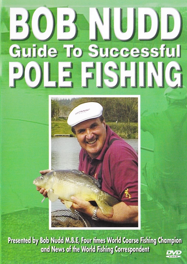 Poster of Bob Nudd Guide to successful Pole Fishing